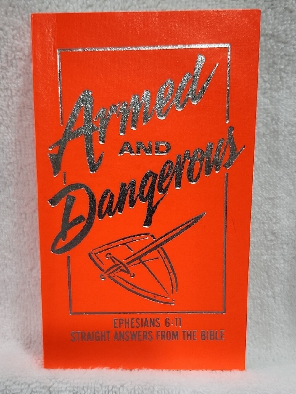 1991 "ARMED AND DANGEROUS" PAPERBACK BOOK